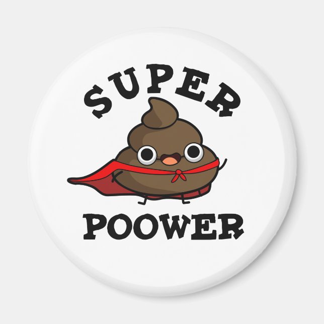 Toppen Poower Funny Toppen Hero Poop Pun Magnet (Framsidan)