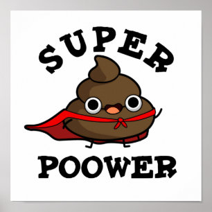 Toppen Poower Funny Toppen Hero Poop Pun Poster