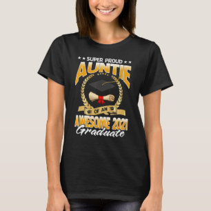 Toppen Proud Auntie of an Fantastisk 2021 Student T Shirt
