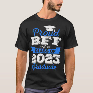 Toppen Proud Bff från 2023 Student-familjeåterföre T Shirt