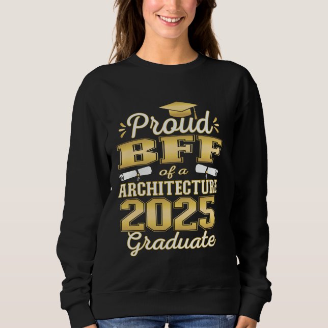 Toppen Proud Bff från 2025 Architecture Student Fa T Shirt (Framsida)