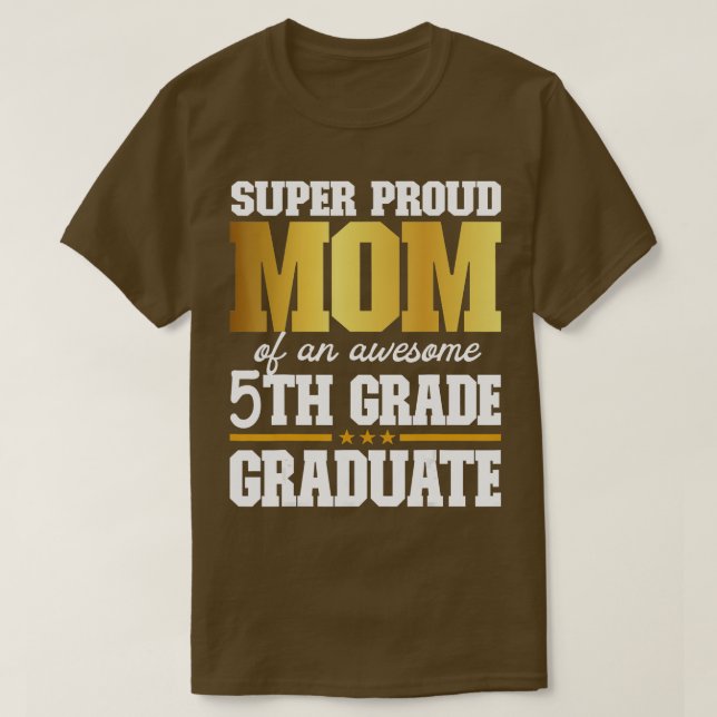 Toppen Proud Mamma vid Fantastisk 5:e Klass Studen T Shirt (Design framsida)