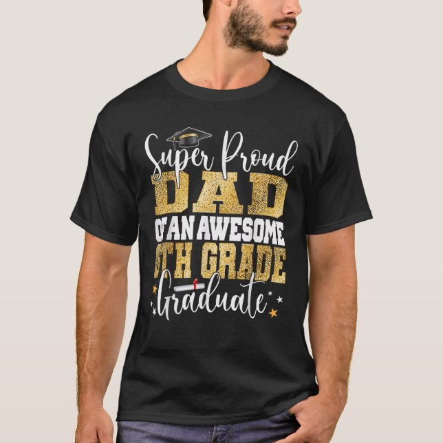 Toppen Proud Pappa vid Fantastisk 6e Klass 2 T Shirt (Framsida)