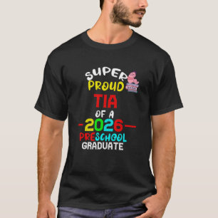 Toppen Proud TIA från 2026 Preschool Pre-K Student T Shirt