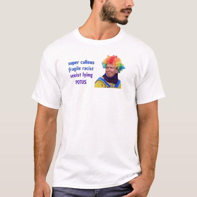 Toppen...rasist... ljuger POTUS T Shirt (Framsida)