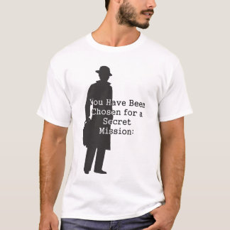 Toppen Secret Spy Uppdrag.. T-shirt
