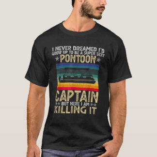 Toppen Sexy Pontoon Kapten All Funny Boat Älskare  T Shirt