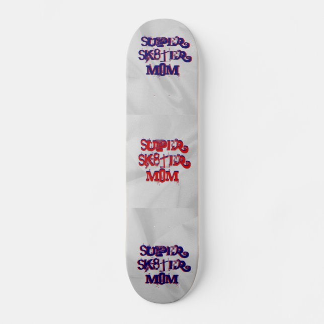 Toppen Sk8ter Mamma Skateboard (Framsida)