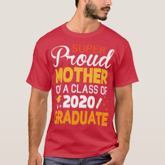 Toppen stolt Mor av klass 2020 Student Sen T Shirt