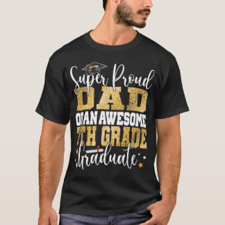 Toppen stolt Pappa vid Fantastisk 7:e Klass 2 T Shirt