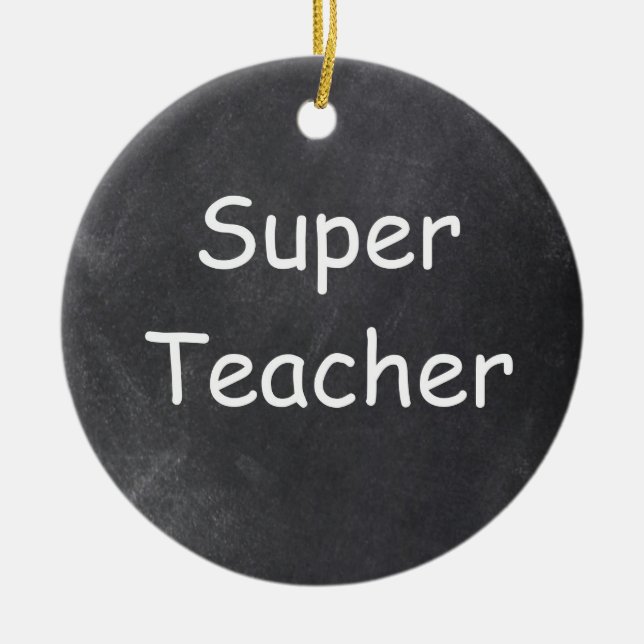Toppen Teacher Chalkboard Design Gift Idea Julgransprydnad Keramik (Framsidan)