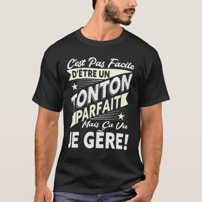 Toppen Tonton Perfekt farbror Humor T Shirt (Framsida)