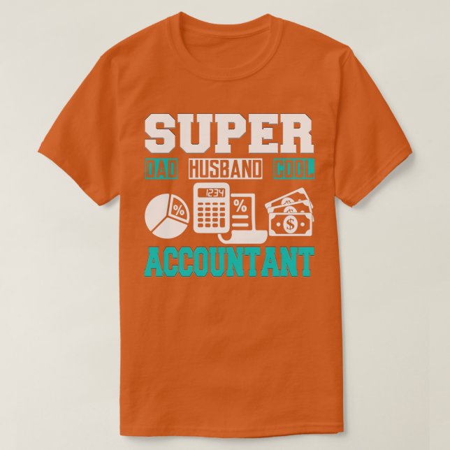 Toppen Toppen Make Toppen Accountant T Shirt (Design framsida)