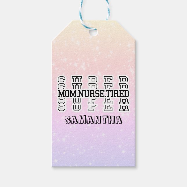 Toppen Toppen Mamma, Nurse, Tired Presentetikett (Framsidan)