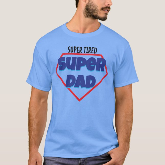 Toppen trött toppen fars dag-gåva från pappa t shirt (Framsida)