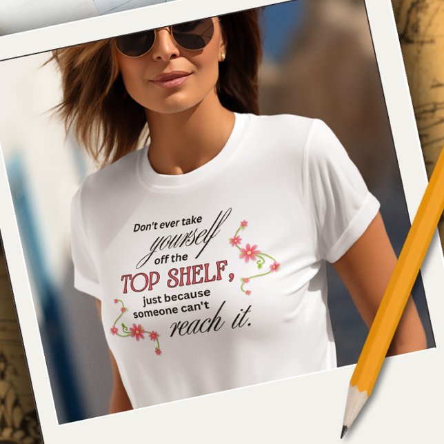 Toppmodeller Inspirerande T-shirt (Skapare uppladdad)