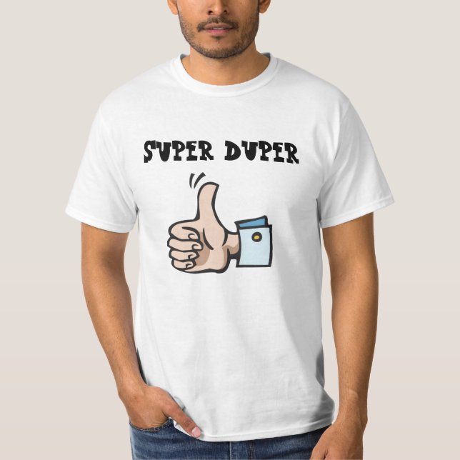 Toppna Duper T Shirt (Framsida)