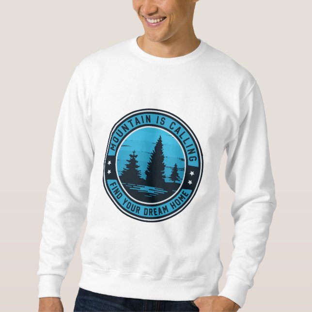 Toppparadis: Ditt drömhem väntar Sweatshirt (Framsida)