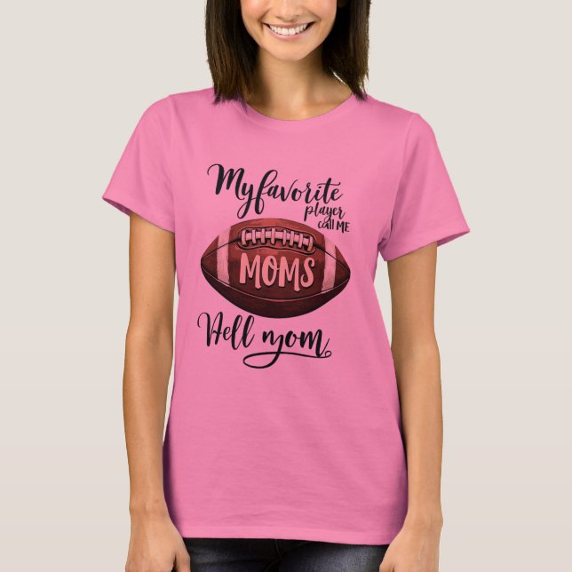 ToppPlockor: Cute och Comfortable Football Mamma T T Shirt (Framsida)