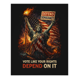 Torch of Democracy Perfect Poster