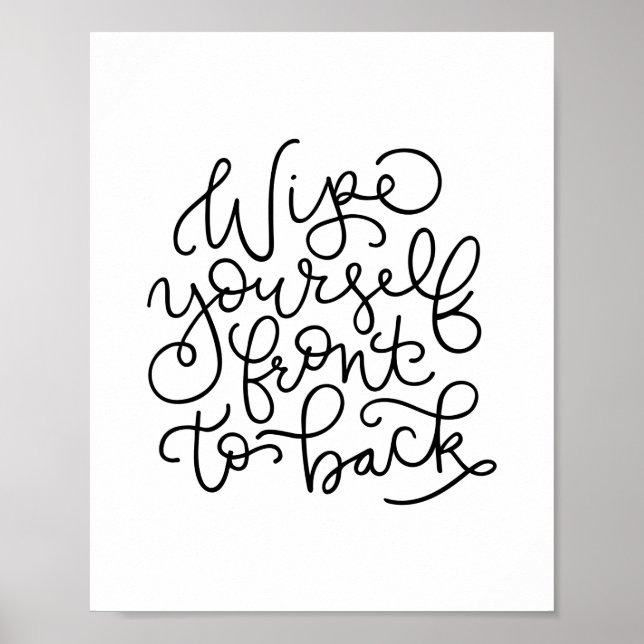 Torka av din egen front till bäcken poster (Framsidan)