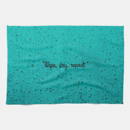 Torka, Torka, Upprepa kökshandduk