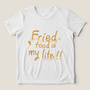 Torkad mat är mitt livs barns t shirt