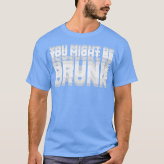 TORKANDE HUMOR KAN DU VARA DRYCKER T SHIRT
