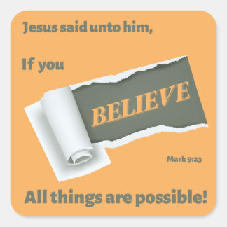 TORN PAPPER REVEALS ’BELIEVE’ SQUARE STICKER FYRKANTIGT KLISTERMÄRKE
