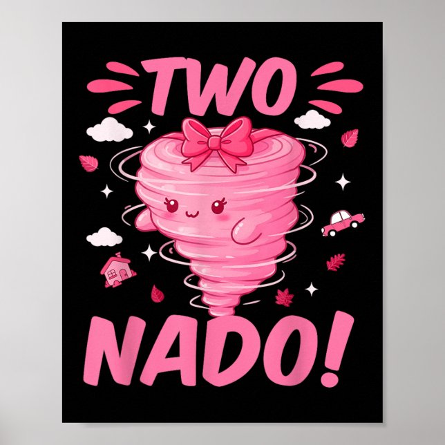 Tornado 2 Åldersdaglig flicka födelsedag 2 nado 2  Poster (Framsidan)