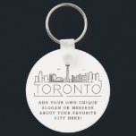 Toronto, Canada Stylized Skyline | Anpassningsbar  Nyckelring<br><div class="desc">En unik nyckelring som representerar den vackra staden Toronto i Kanada. Den här nyckelkedjan har en stiliserad illustration av stadens unika skylt med namn under. Under staden är namn en plats för din unika slogan eller påstående om din favoritstad.</div>