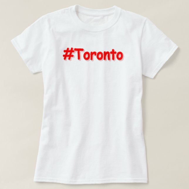 "#Toronto" Cute Design. Köp nu T Shirt (Design framsida)