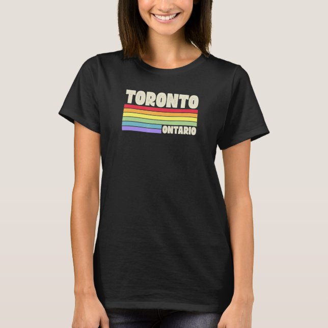 Toronto Ontario Canada Rainbow Gay pride Merch Ret T Shirt (Framsida)