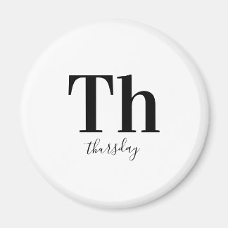 Torsdag Typografi, svartvitt Magnet