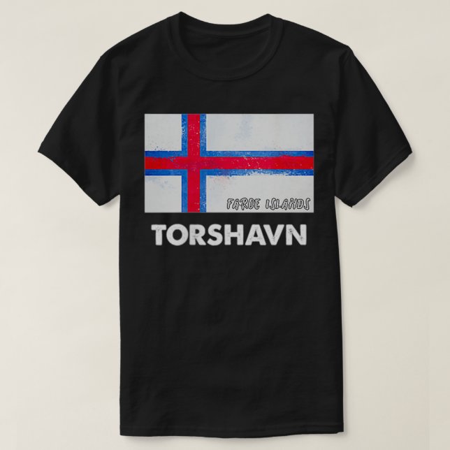 Torshavn Faroe Islands Flag   Torshavn  T Shirt (Design framsida)