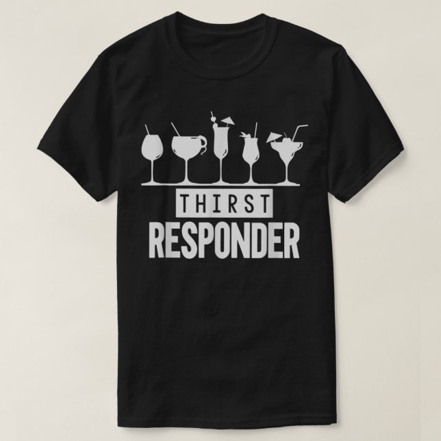 Törst Responder Funny Bartender Mixologi T Shirt (Design framsida)