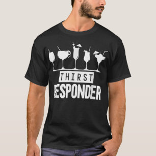 Törst Responder Funny Bartender Mixologi T Shirt