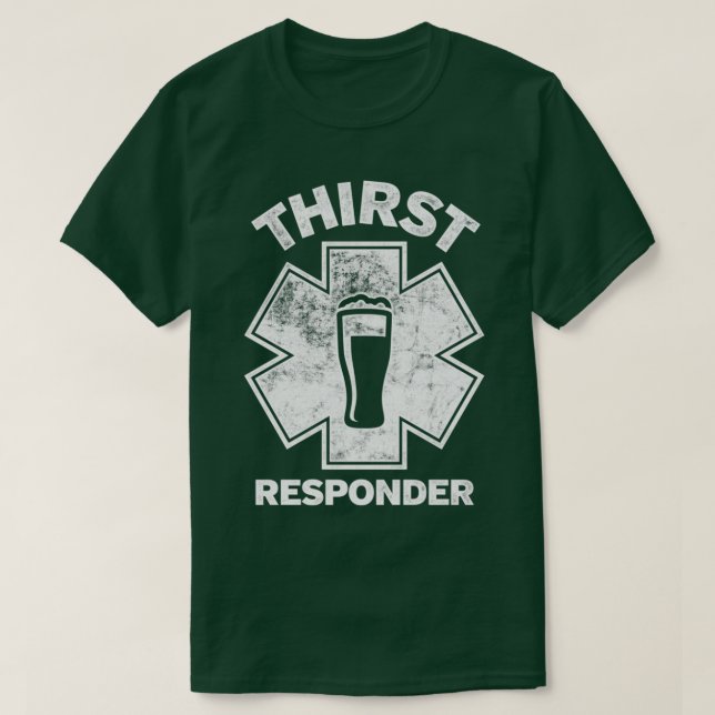 Törst Responder Funny design för Pub Tenders 1 T Shirt (Design framsida)