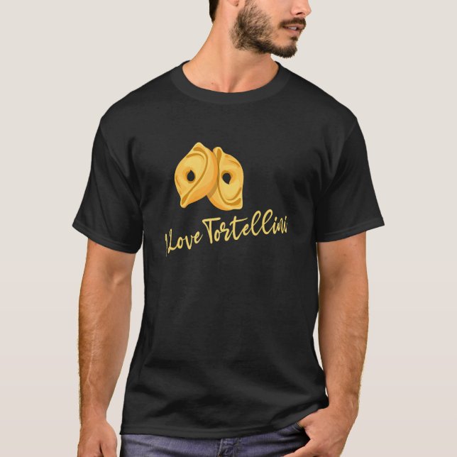 Tortellini Pasta Maker Foodie Italy Food T Shirt (Framsida)