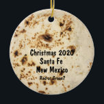Tortilla Ornament Santa Fe Southwest<br><div class="desc">Minneshögtidlighålla din jul till NM med denna föråldrade tortillakornament</div>