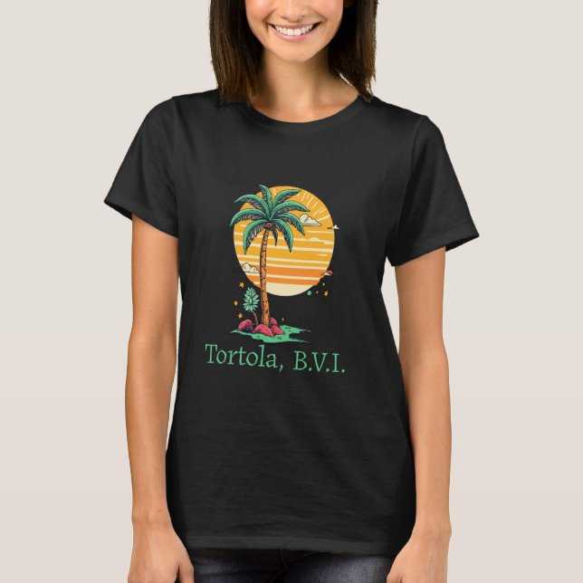 Tortola BVI B.V.I Brittiska Jungfruöarna Souvenir T Shirt (Framsida)