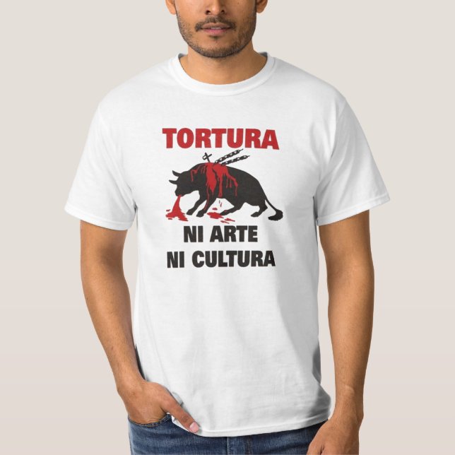TORTURA NI ARTE NI CULTURA TEE SHIRT (Framsida)