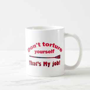 Tortyr dig inte själv kaffemugg