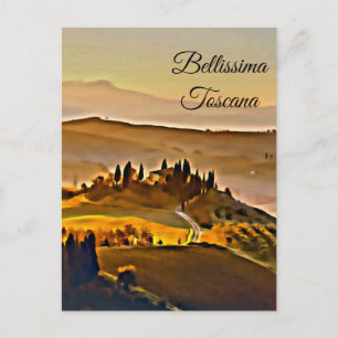 *~* Toskana - Bellissima Toscana Italienska språke Vykort