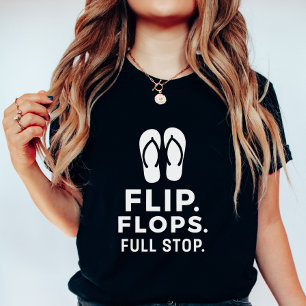 Tossfloppor Punkt; Rolig och söt sommar-grafik T Shirt