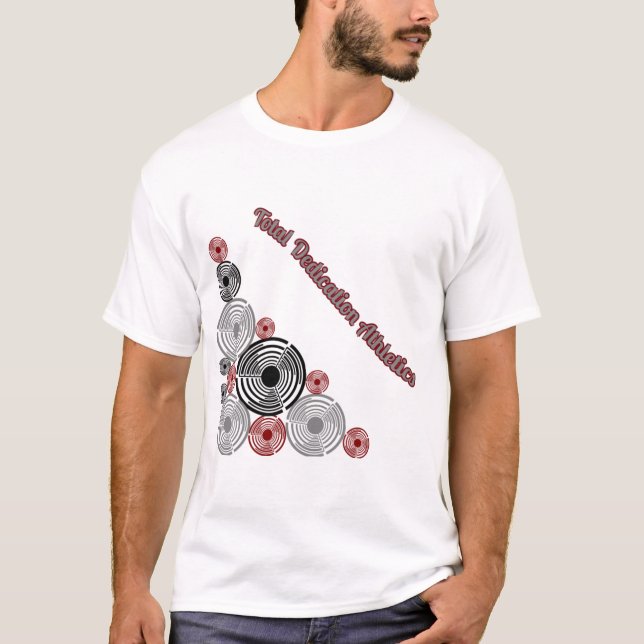 Total Dedication Athletics Shirt Tee Shirt (Framsida)
