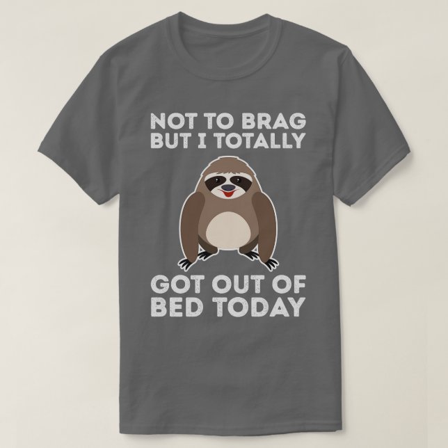 Total Har ut ur bed i dag... daglig slast T Shirt (Design framsida)
