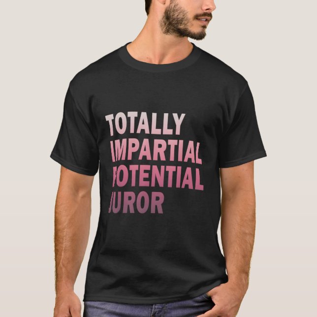 Total impial potential Juror T Shirt (Framsida)