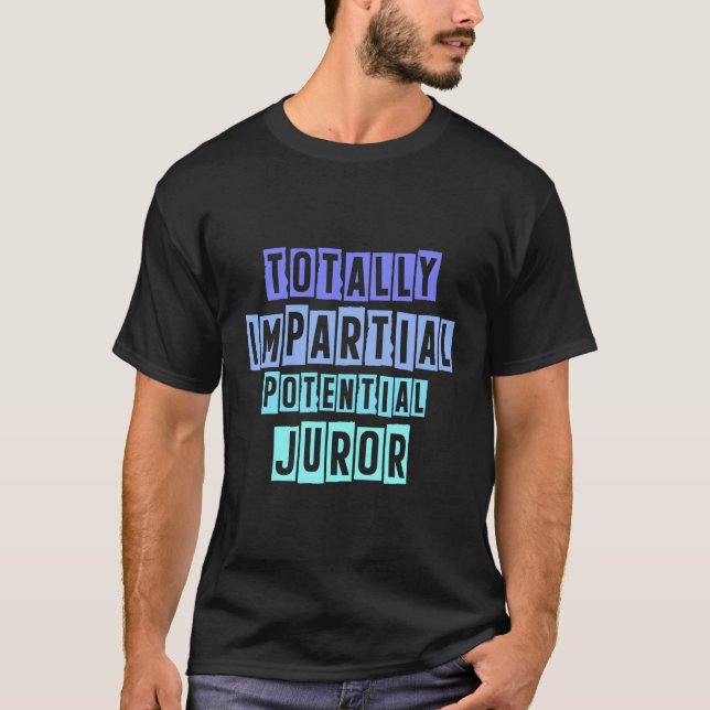 Total impial potential Juror T Shirt (Framsida)