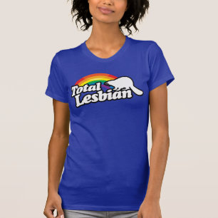 TOTAL LESBISK BÄVER T SHIRT